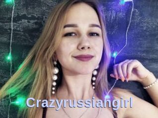 Crazyrussiangirl