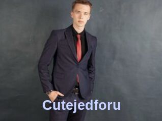 Cutejedforu