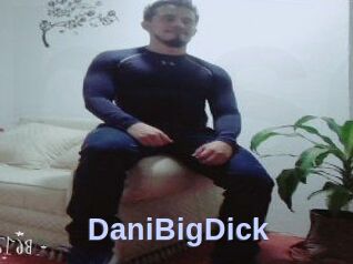 DaniBigDick