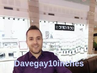 Davegay10inches