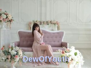 DewOfYouth