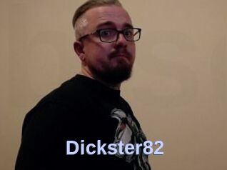 Dickster82