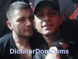 DictatorDomCums