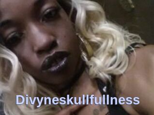 Divyneskullfullness