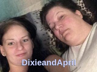 DixieandApril