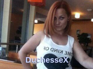 DuchesseX