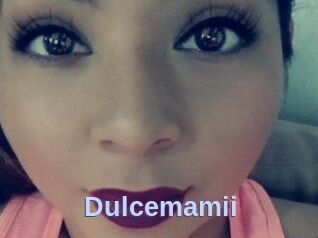 Dulcemamii