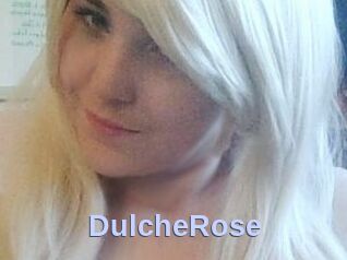 DulcheRose