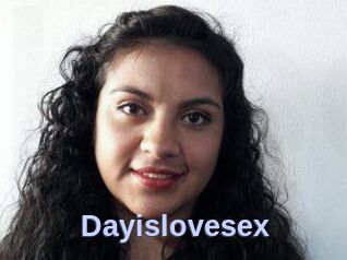 Dayislovesex