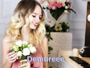 Demureee