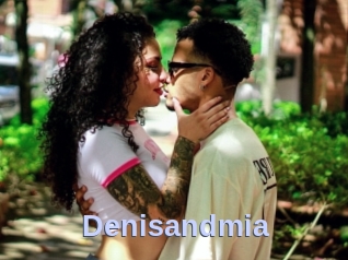 Denisandmia