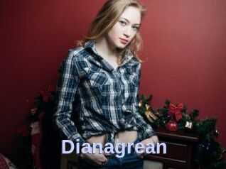 Dianagrean