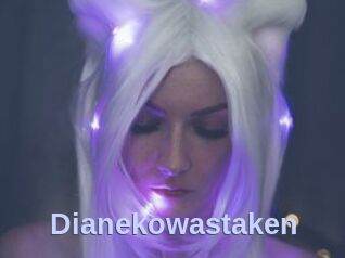 Dianekowastaken