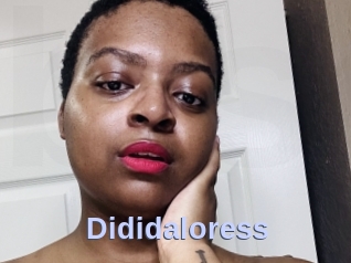 Dididaloress