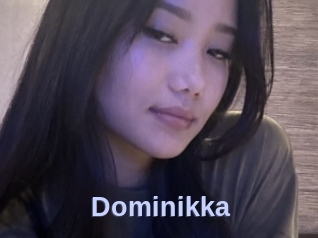 Dominikka
