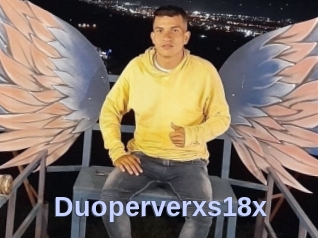 Duoperverxs18x