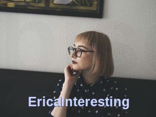 EricaInteresting