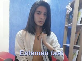 Esteman_tast