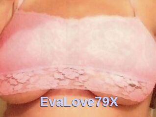 EvaLove79X