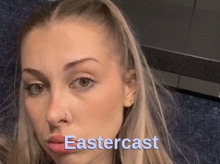 Eastercast