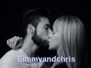 Eimmyandchris