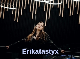 Erikatastyx