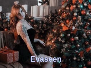 Evaseen
