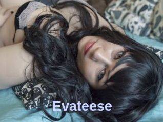 Evateese