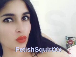 FetishSquirtXx