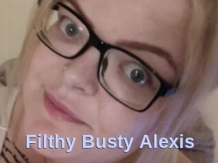 Filthy_Busty_Alexis