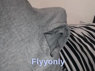 Flyyonly