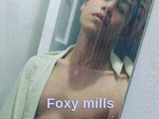 Foxy_mills