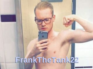 FrankTheTank22