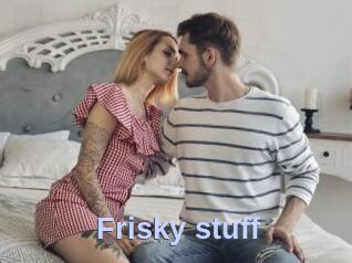 Frisky_stuff