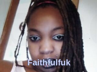 Faithfulfuk