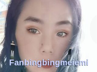 Fanbingbingmeiemi