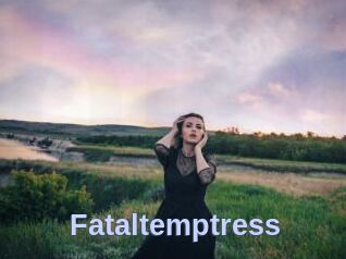 Fataltemptress