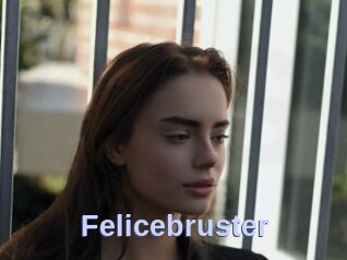 Felicebruster