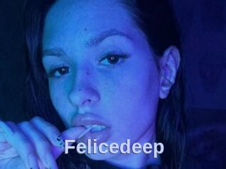 Felicedeep