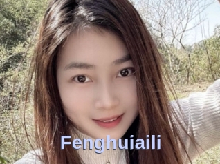 Fenghuiaili