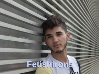 Fetishirons