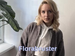 Florabruster