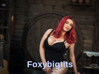 Foxybigtits