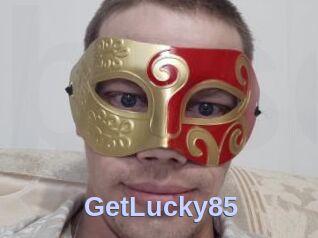 GetLucky85