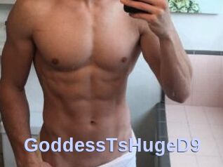 GoddessTsHugeD9