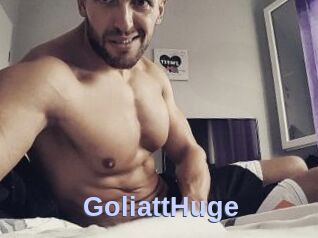 GoliattHuge