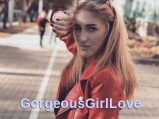 GorgeousGirlLove