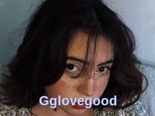 Gglovegood
