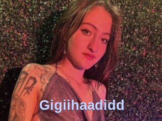 Gigiihaadidd
