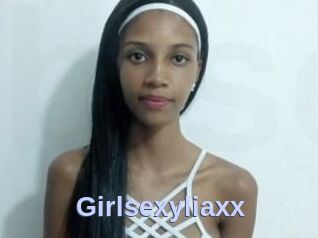 Girlsexyliaxx